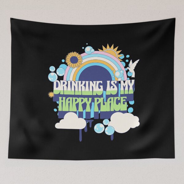 Item preview, Drinking Is My Happy Place designed and sold by ByDesign61.