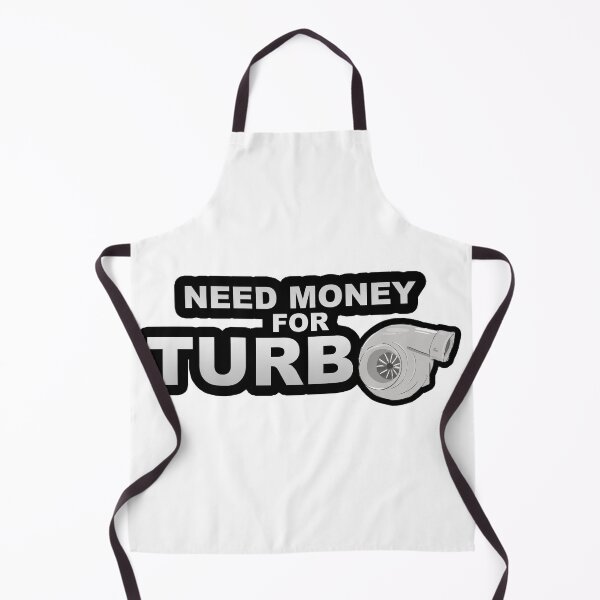 Item preview, Need Money For Turbo designed and sold by MonkiFlipp.