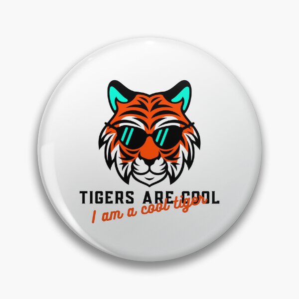 Item preview, Tigers are cool I am a cool tiger designed and sold by artworkpro2024.