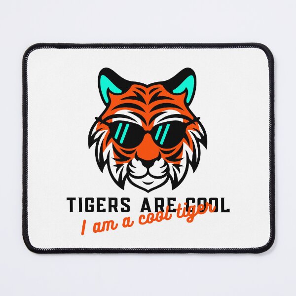 Item preview, Tigers are cool I am a cool tiger designed and sold by artworkpro2024.