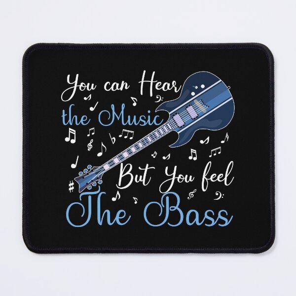 Item preview, You Can Hear The Music But You feel the bass Bassist Gift designed and sold by Luna1Shop.