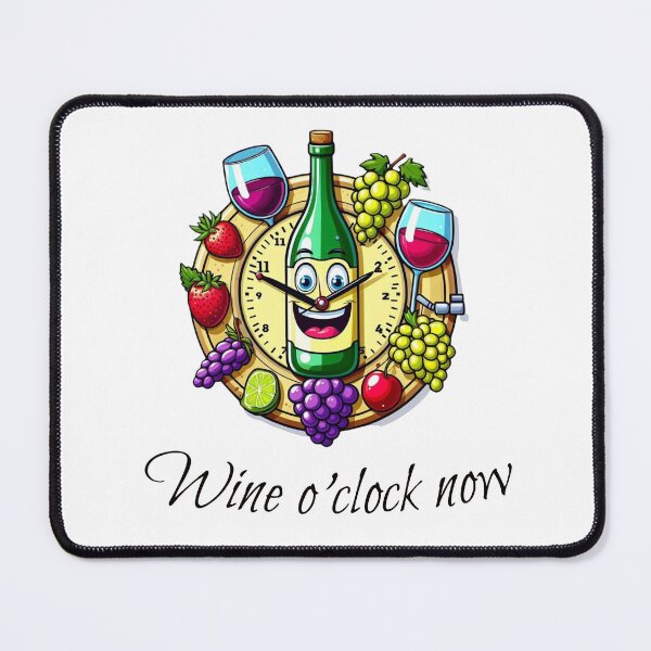 Item preview, Wine O'Clock Now designed and sold by HeadTurningArt.