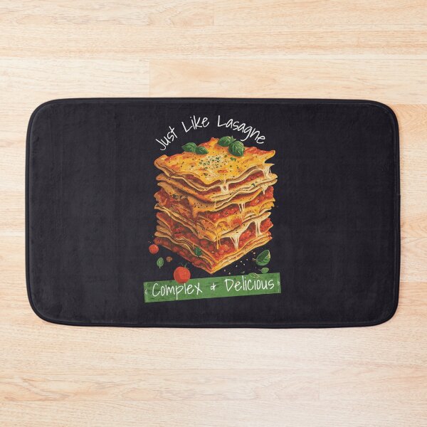 Item preview, Just Like Lasagne - Complex & Delicious designed and sold by Sir Meow Meow.