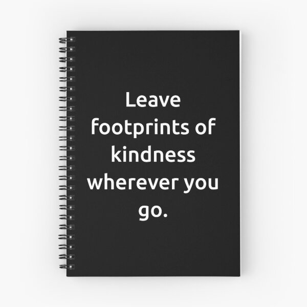 Item preview, Leave footprints of kindness wherever you go. designed and sold by IMCDT.