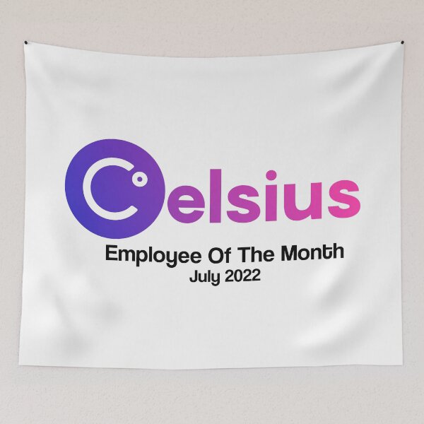 Item preview, Celsius Employee Of The Month designed and sold by dopeshed.