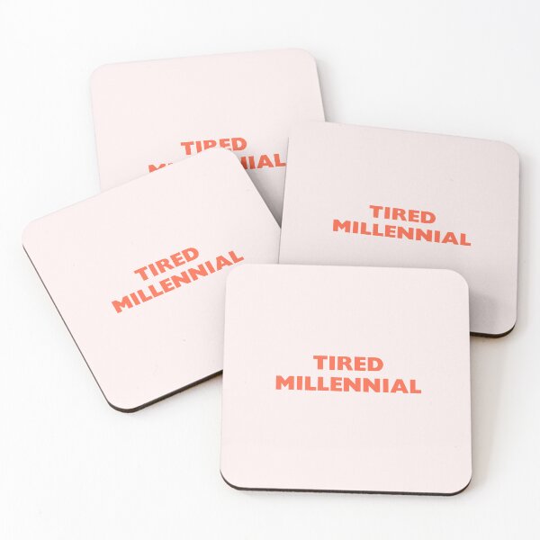 Item preview, Tired Millennial Faded Red Text designed and sold by JeSuisAgnes.