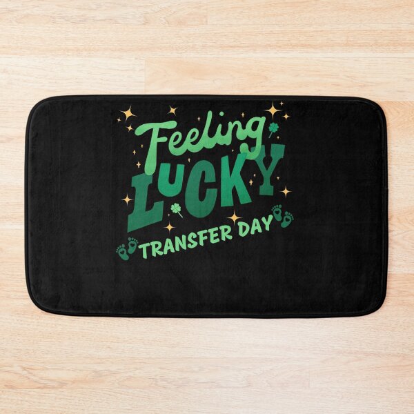 Item preview, Feeling lucky transfer day IVF embryo transfer designed and sold by Lady-Frost.