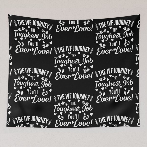 Item preview, The ivf journey the toughest job you will ever love designed and sold by Lady-Frost.