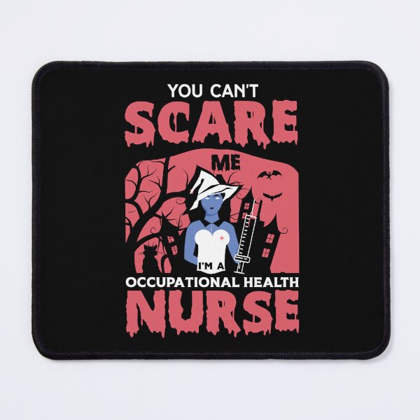 Item preview, You Can't Scare Me I'm a Nurse designed and sold by FTS-Studio.