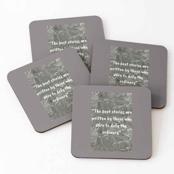 Item preview, The Best Stories Are Written By Those Who Dare To Defy The Ordinary designed and sold by M R Design.