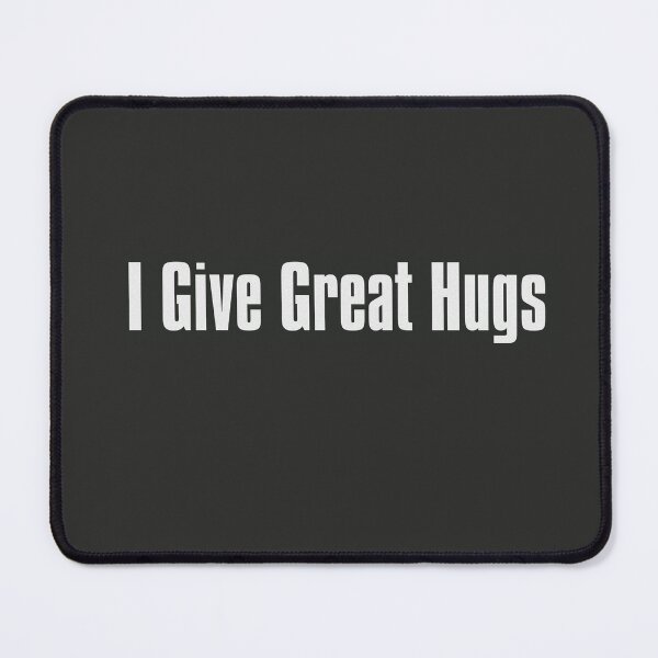 Item preview, I Give Great Hugs designed and sold by The-Directory.