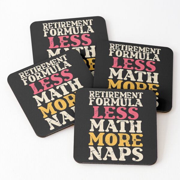 Item preview, Retirement Formula: Less math more naps Retired Math Teacher designed and sold by DomTeesHaven.