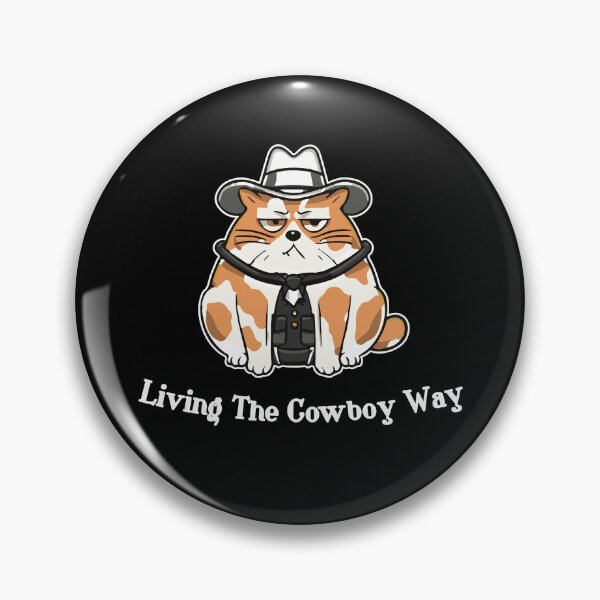 Item preview, Living the Cowboy Way | Orange cartoon Deputy Sheriff cat | Funny Western Meme designed and sold by themichetti.