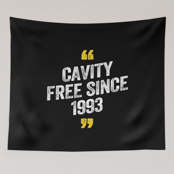 Item preview, Cavity Free Since 1993 Orthodontist Flossing Dentist designed and sold by w1ckerman.