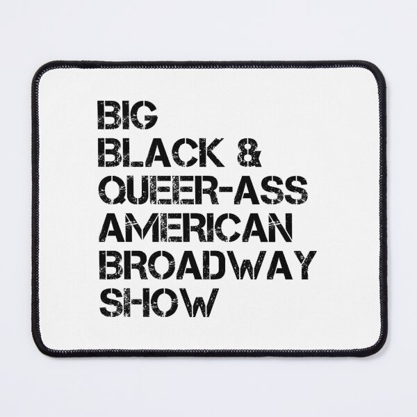 Item preview, Big black and queer [A Strange Loop] designed and sold by lazarusheart.