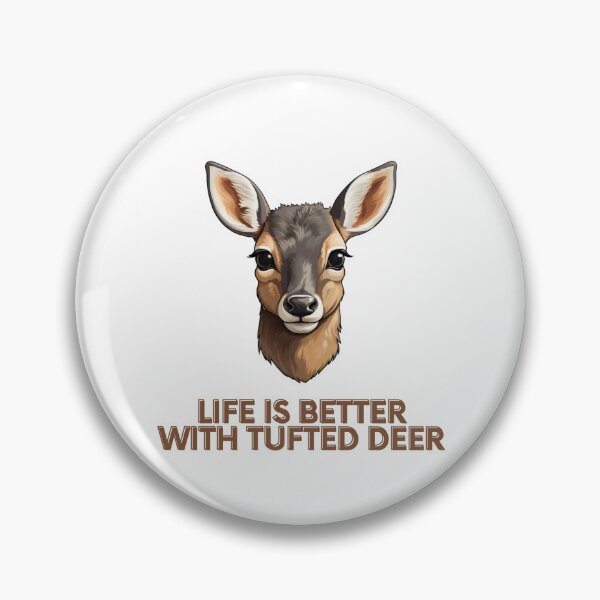 Item preview, Life is better with Tufted Deer designed and sold by SMARTKIT  DESIGNAGENCY.