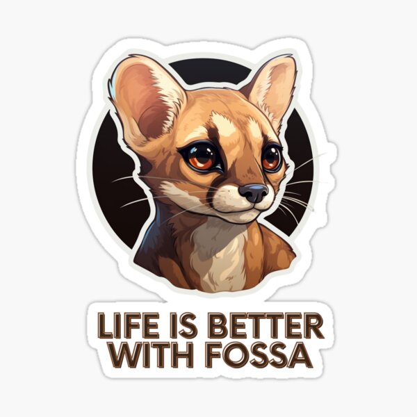 Item preview, Life is better with Fossa designed and sold by SMARTKIT  DESIGNAGENCY.