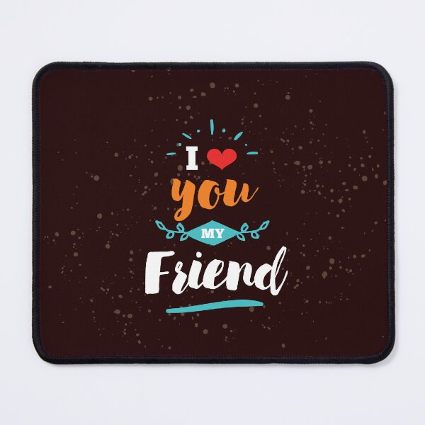 Item preview, I Love My Friends Text Design for Friendship Day designed and sold by DigitalGraphic1.