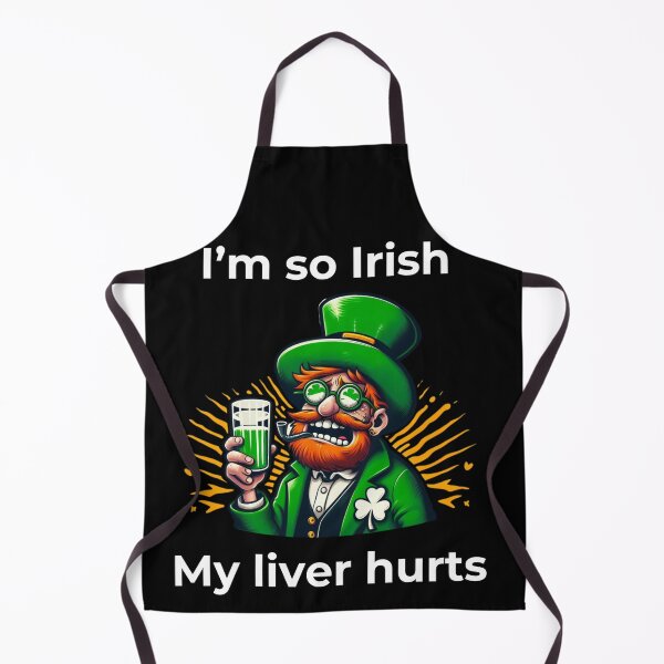Item preview, St. Patrick's Day - I´m so Irish my liver hurts designed and sold by Sovi14.