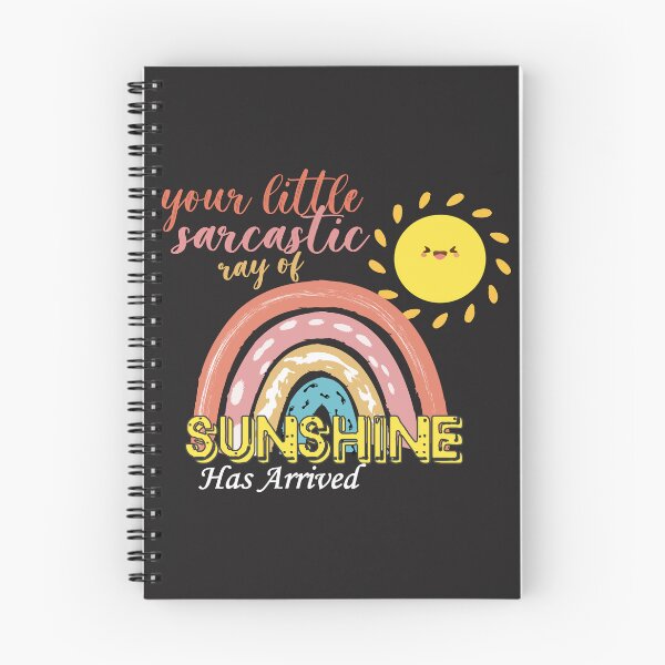 Item preview, Your Little Ray Of Sarcastic Sunshine Has Arrived designed and sold by ELK20.