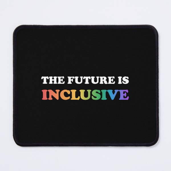 Item preview, The Future Is Inclusive designed and sold by Inspirationmotivation.