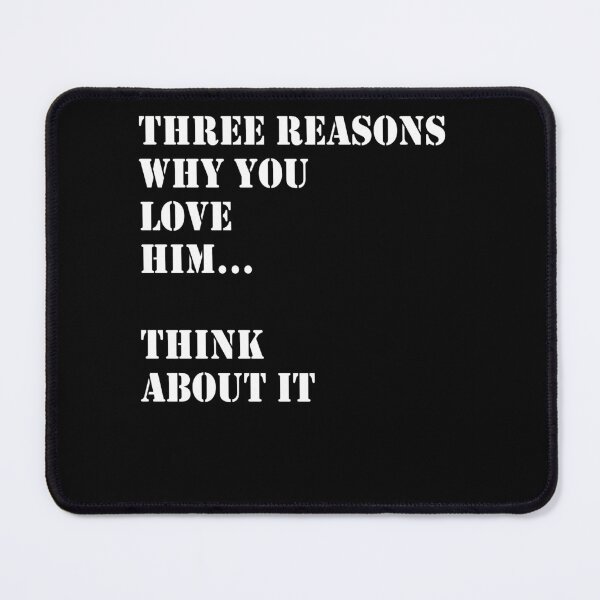 Item preview, Reasons Why I Love Him designed and sold by AdaMazingDesign.
