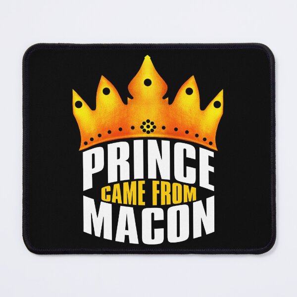 Item preview, Prince Came From Macon, Macon Georgia designed and sold by MoMidoStore.