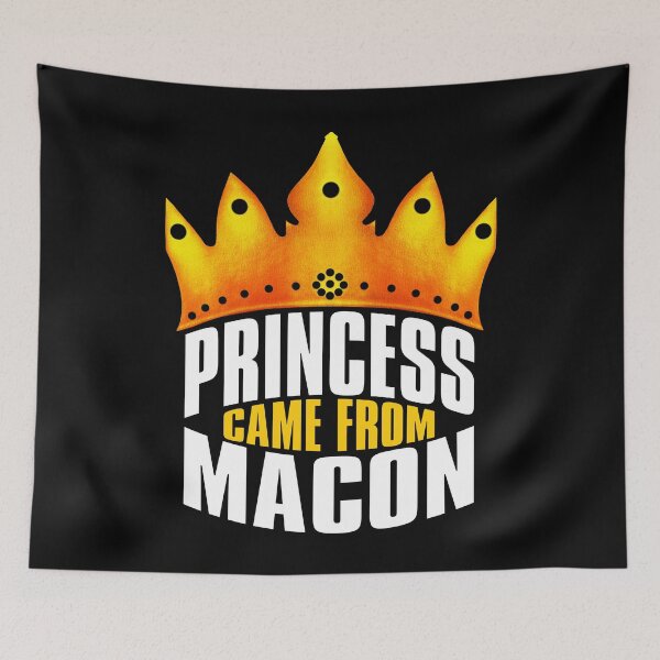 Item preview, Princess Came From Macon, Macon Georgia designed and sold by MoMidoStore.