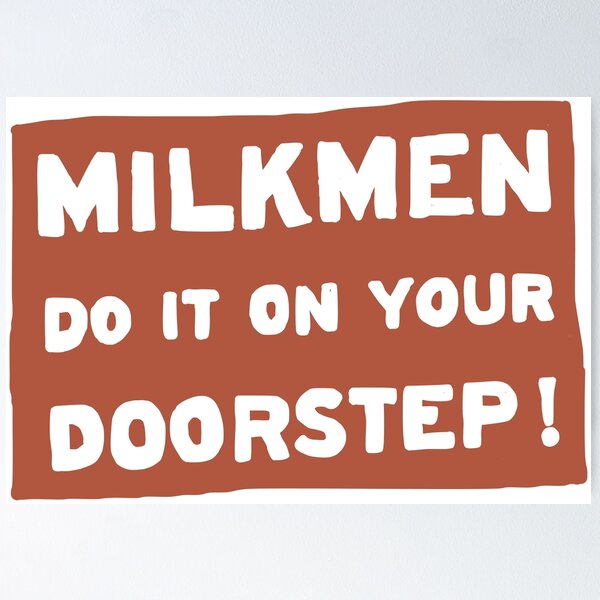 Item preview, MILKMEN DO IT ON YOUR DOORSTEP! - Father Ted fan designs designed and sold by Melty Shirts.