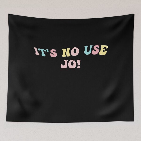 Item preview, its no use jo, little women designed and sold by Empiredesigner3.