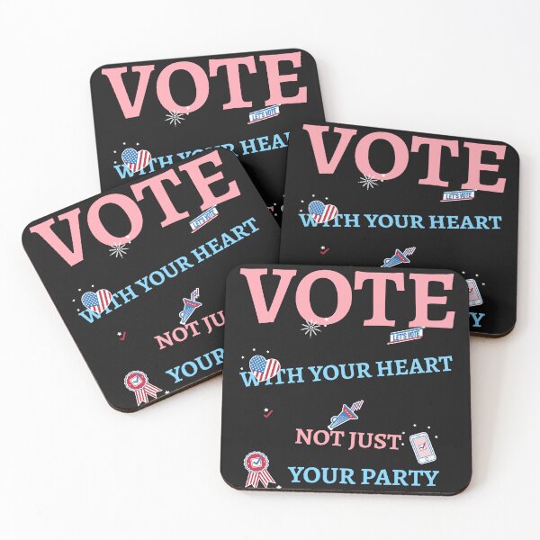 Item preview,  Vote with your heart, not just your party. Campaign Slogan designed and sold by NeaftyFinds.