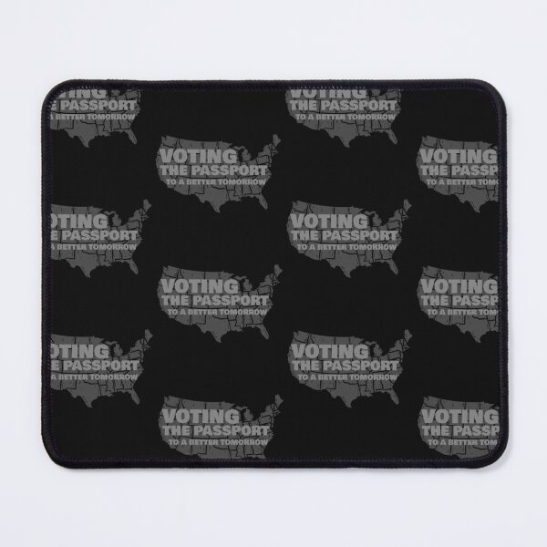 Item preview, Voting: the passport to a better tomorrow. Campaign Slogan designed and sold by NeaftyFinds.
