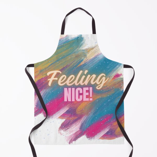 Item preview, Feeling nice designed and sold by Danyell369.