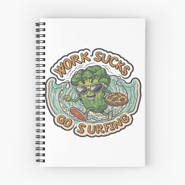 Item preview, work sucks , go surfing ! designed and sold by NebulaWhimsy.