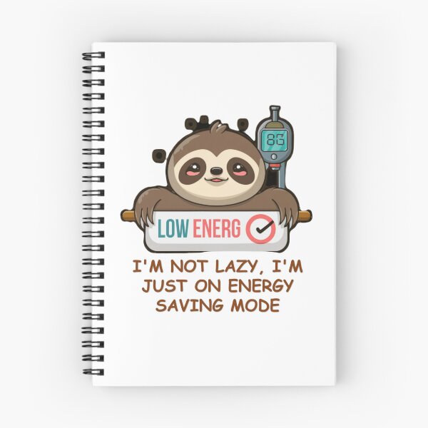 Item preview, No laziness, I'm just saving energy! designed and sold by r105.