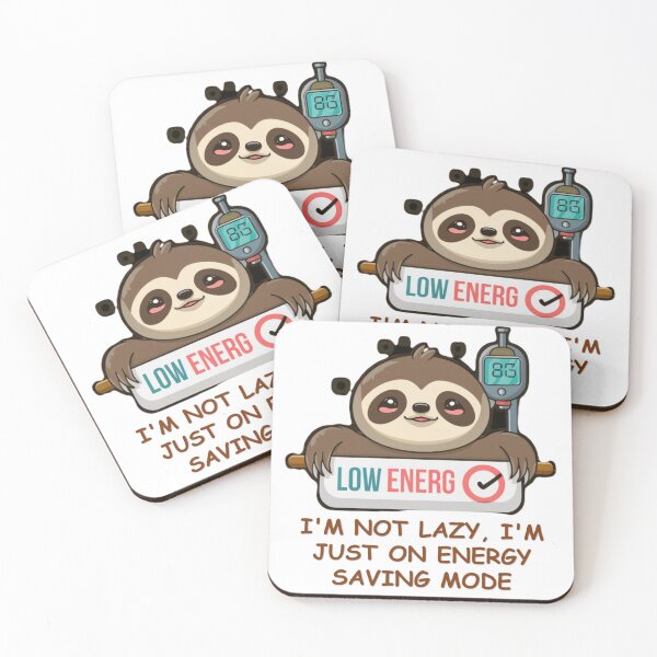 Item preview, No laziness, I'm just saving energy! designed and sold by r105.