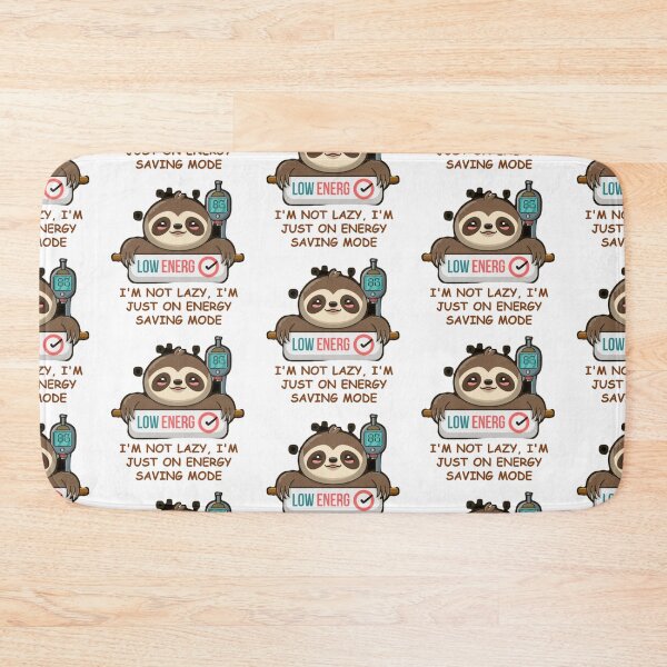 Item preview, No laziness, I'm just saving energy! designed and sold by r105.