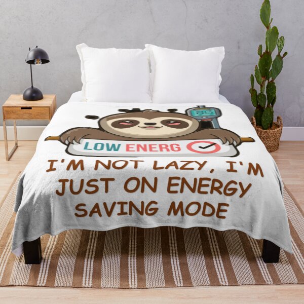 Item preview, No laziness, I'm just saving energy! designed and sold by r105.