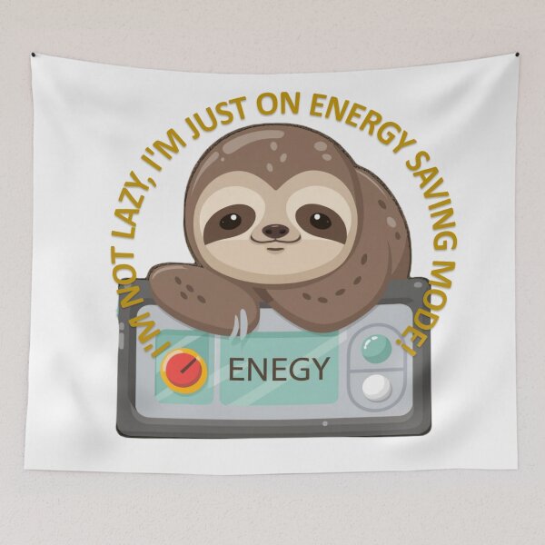 Item preview, No laziness, I'm just saving energy! designed and sold by r105.