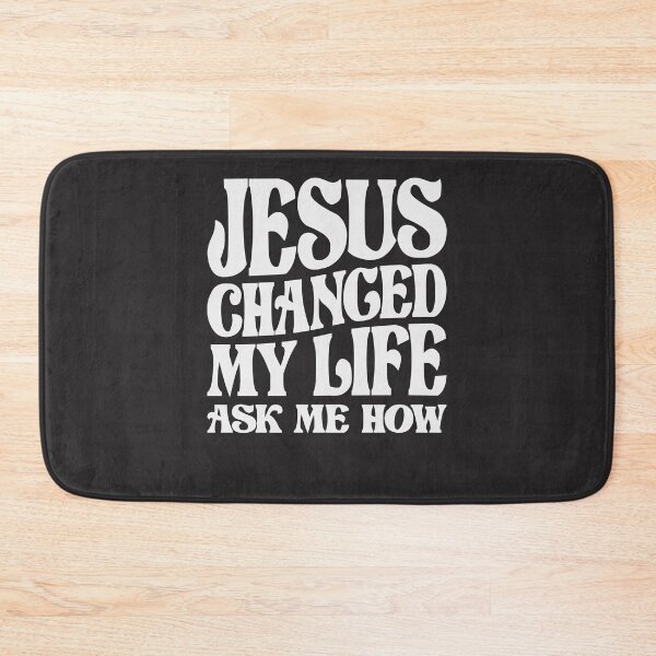 Item preview, Jesus Changed My Life Ask Me How Christian Quote designed and sold by cidolopez.