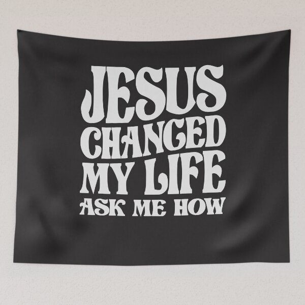 Item preview, Jesus Changed My Life Ask Me How Christian Quote designed and sold by cidolopez.