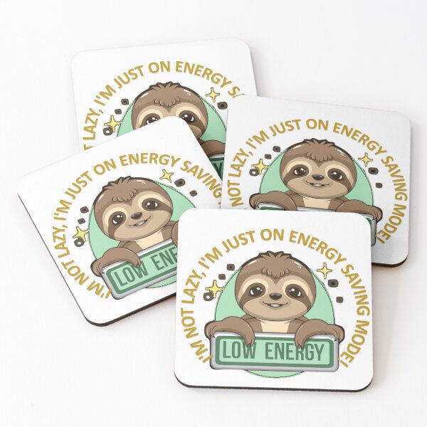 Item preview, No laziness, I'm just saving energy! designed and sold by r105.