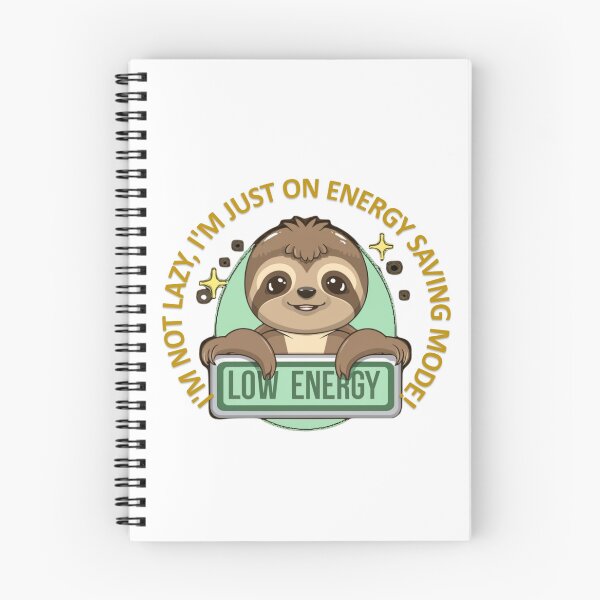 Item preview, No laziness, I'm just saving energy! designed and sold by r105.