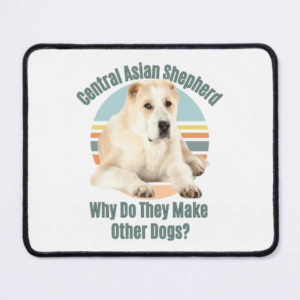 Item preview, Central Asian Shepherd Dog Dog Dog Shirts Dogmama Dog Mama Sweatshirt Dog Loving Fur Mama Mom Gifted Dog Loving Gifted Dog Lover Gifted Mom designed and sold by RetroCharlies.