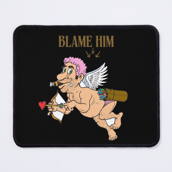 Item preview, Blame him,the stupid cupid designed and sold by CherylinChicTee.
