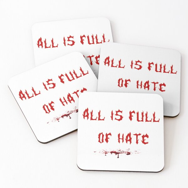 Item preview, All is Full of Hate designed and sold by DarkJuliettes.