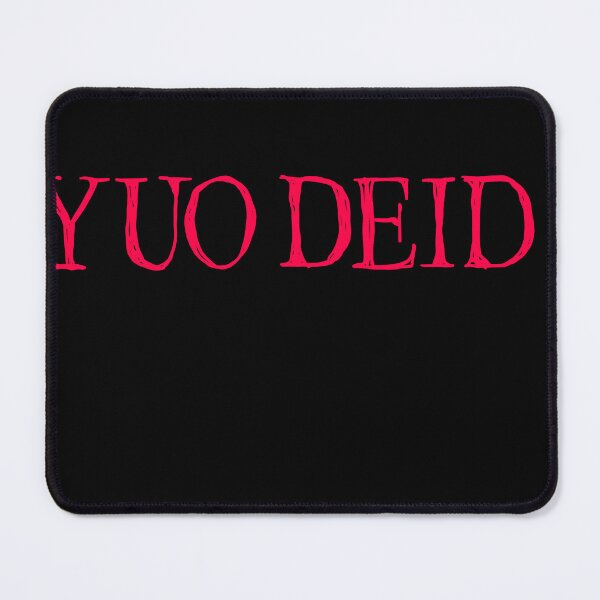 Item preview, YOU DIED? designed and sold by JesterNotDead.