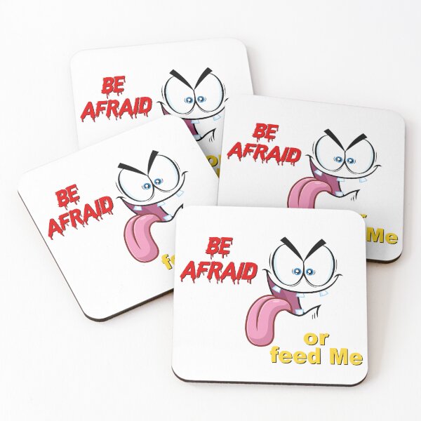 Item preview, Be Afraid Or Feed Me, Jokes, Friends, Family, designed and sold by Henrylizarraga.