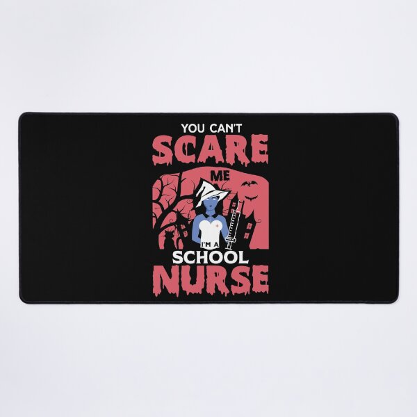 Item preview, You Can't Scare Me I'm a Nurse designed and sold by FTS-Studio.