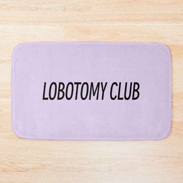Item preview, Lobotomy Club designed and sold by Just-2-Raccoons.